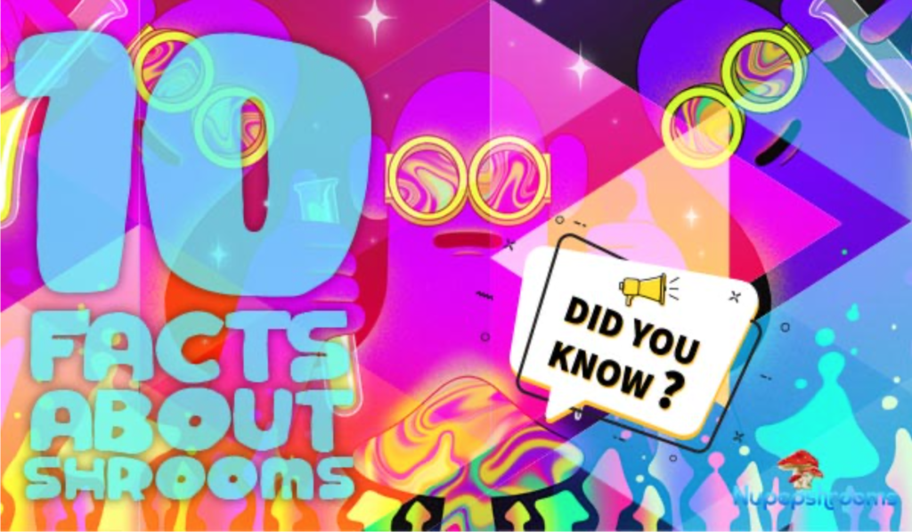 Facts about Magic Mushrooms